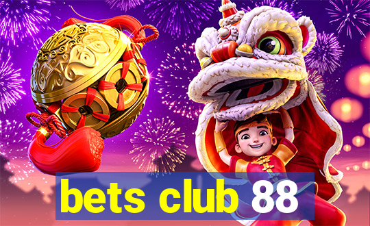 bets club 88